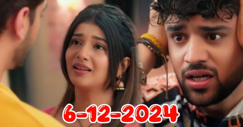 Yeh Rishta Kya Kehlata hai 6th December 2024 written Update